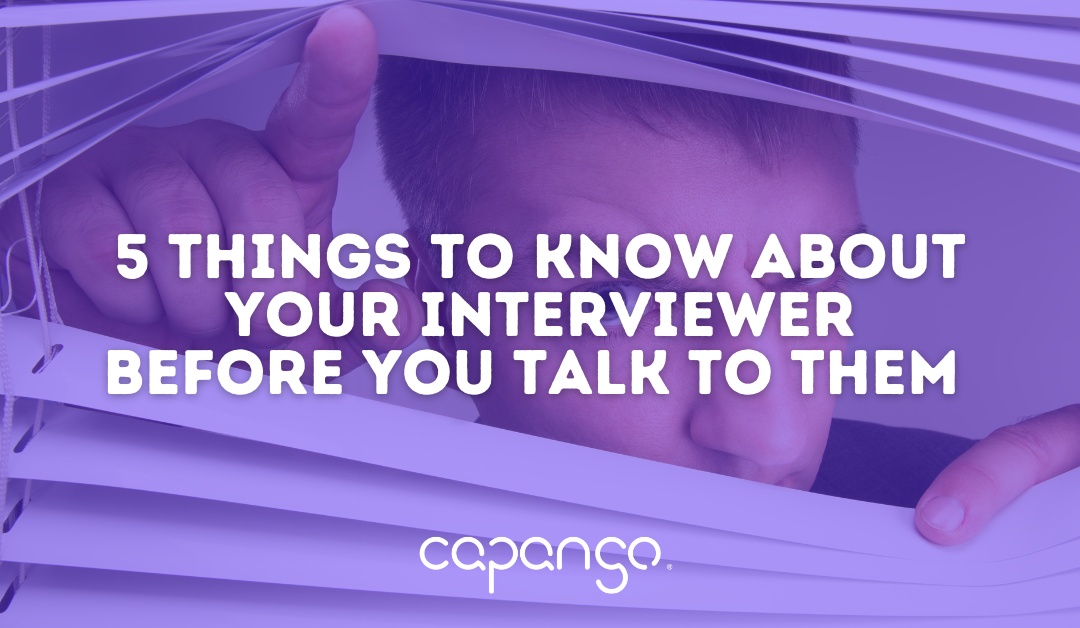 5 Things To Know About Your Interviewer Before You Talk To Them